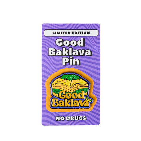 Good Baklava Pin